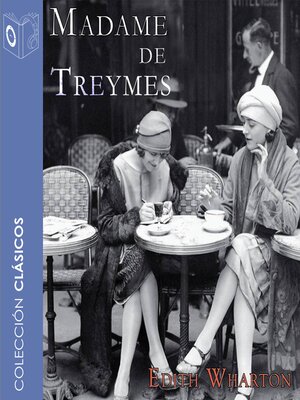 cover image of Madame de Treymes--Dramatizado